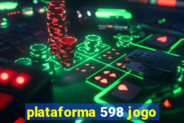 plataforma 598 jogo